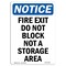 Signmission OSHA Sign, Fire Exit Do Not Block Not Storage, 10in X 7in Rigid Plastic, 7"W, 10" L, Portrait OS-NS-P-710-V-12585 - alternate 1